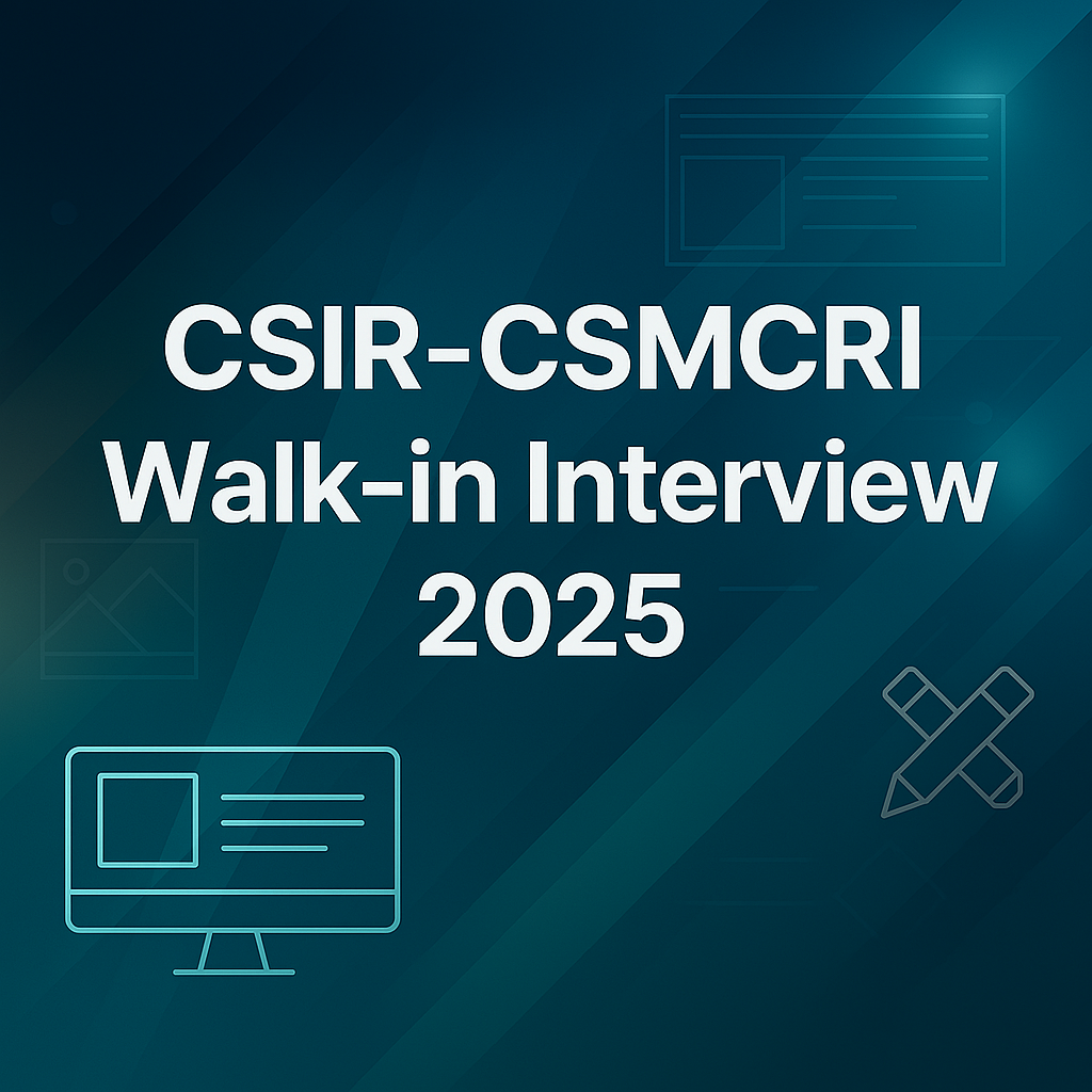 CSIR-CSMCRI Walk-in Interview 2025: Apply for Project Associate and Assistant Posts in Seaweed Cultivation Project