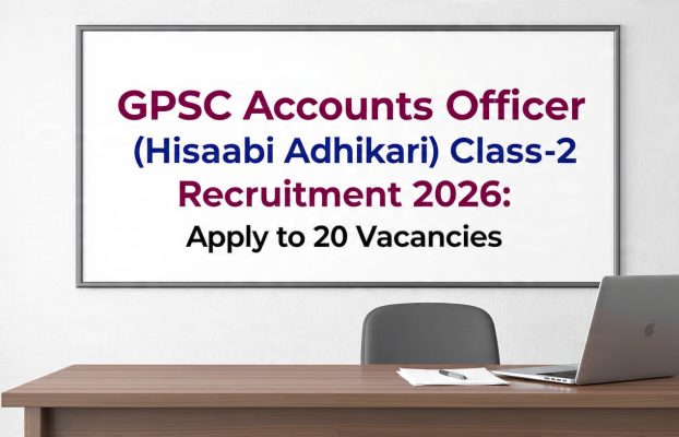 GPSC Accounts Recruitment 2026